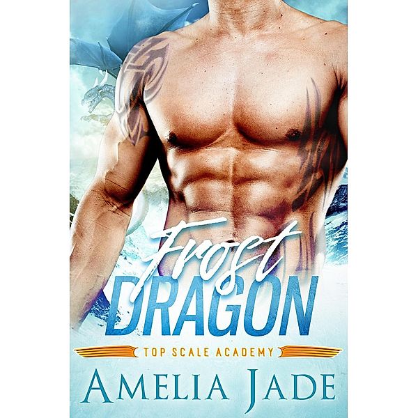 Frost Dragon (Dragons of Cadia, #1), Amelia Jade
