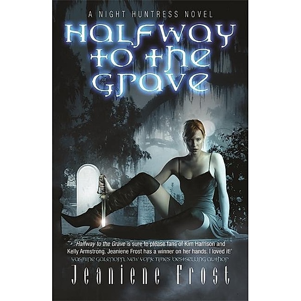 Frost, J: Halfway to the Grave, Jeaniene Frost