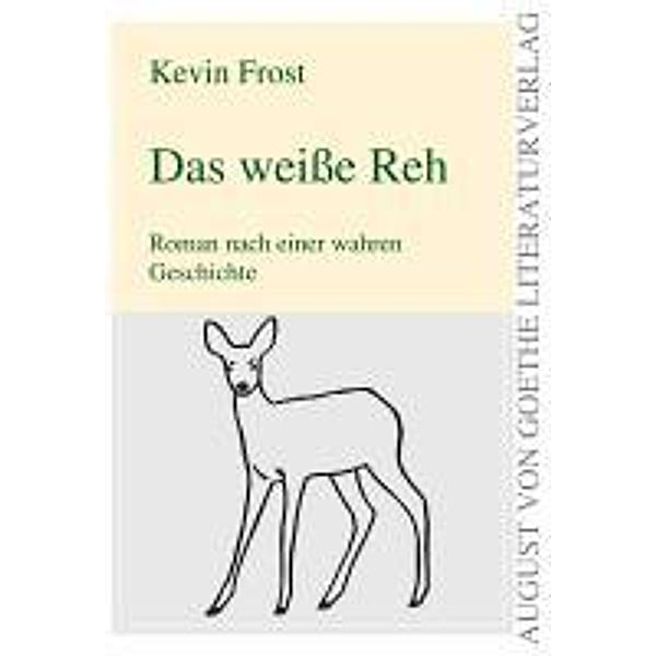 Frost, K: Das weiße Reh, Kevin Frost