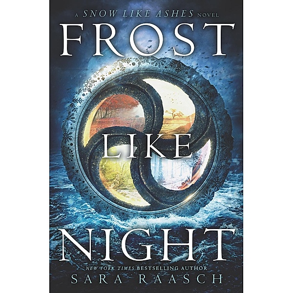Frost Like Night / Snow Like Ashes Bd.3, Sara Raasch