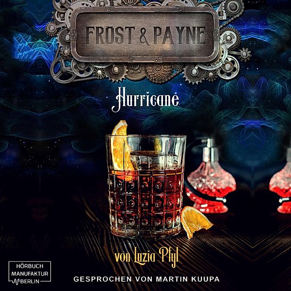 Frost & Payne - 15 - Hurricane, Luzia Pfyl