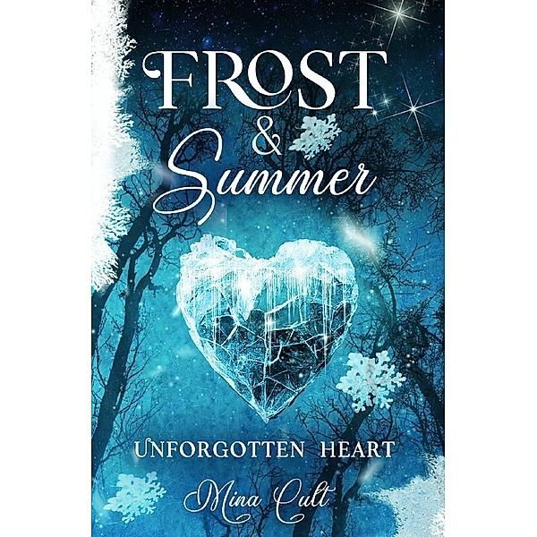 Frost & Summer, Mina Cult