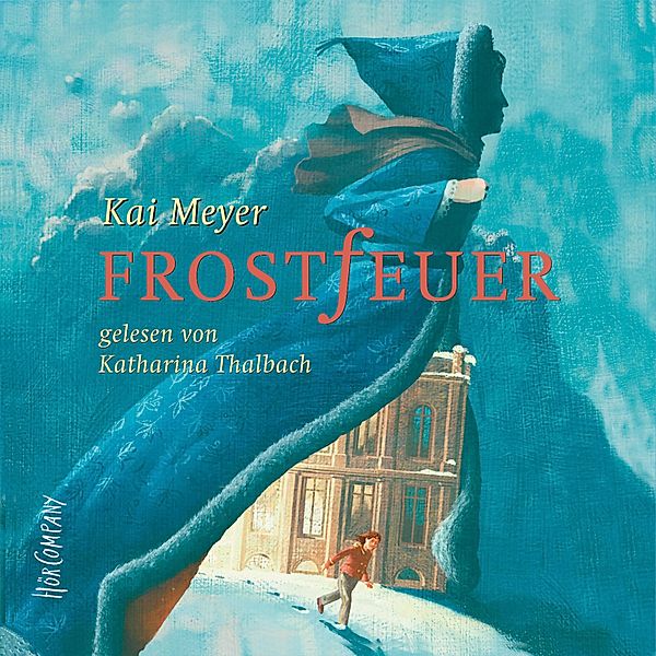 Frostfeuer, Kai Meyer
