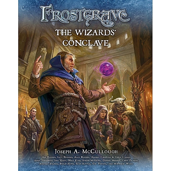 Frostgrave: The Wizards' Conclave / Osprey Games, Joseph A. McCullough