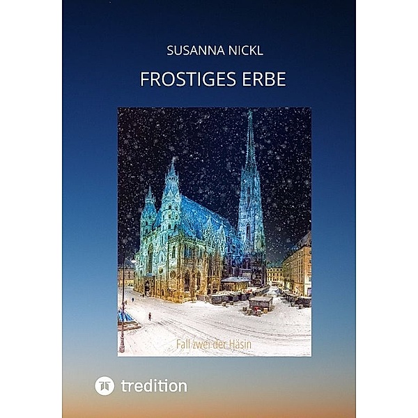 Frostiges Erbe, Susanna Nickl