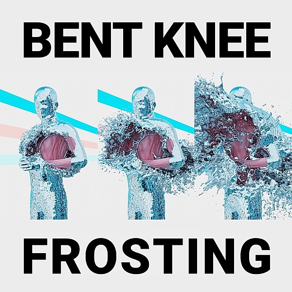 Frosting, Bent Knee