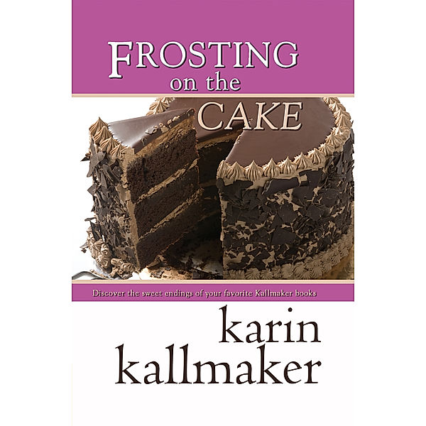 Frosting on the Cake, Karin Kallmaker