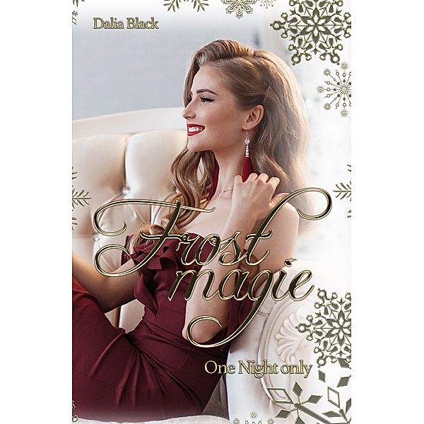 Frostmagie - One Night only, Dalia Black