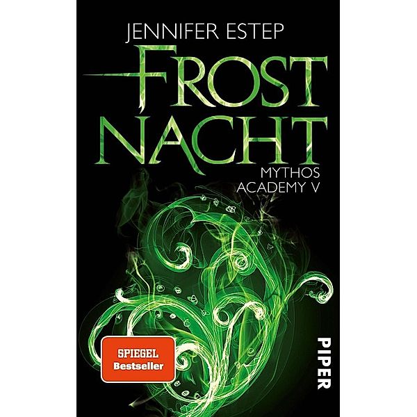 Frostnacht / Mythos Academy Bd.5, Jennifer Estep