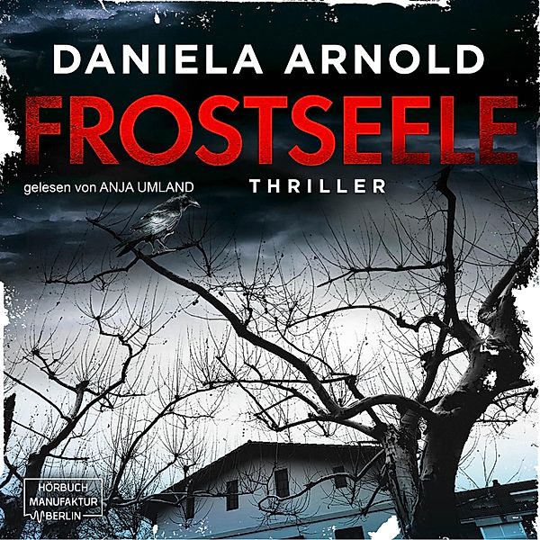 Frostseele, Daniela Arnold