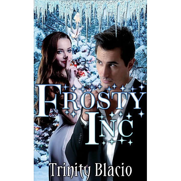 Frosty Inc, Trinity Blacio
