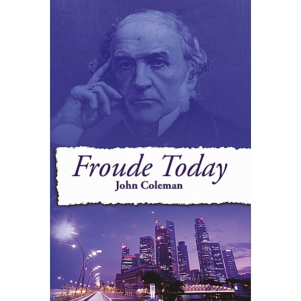 Froude Today / Societas, John Coleman