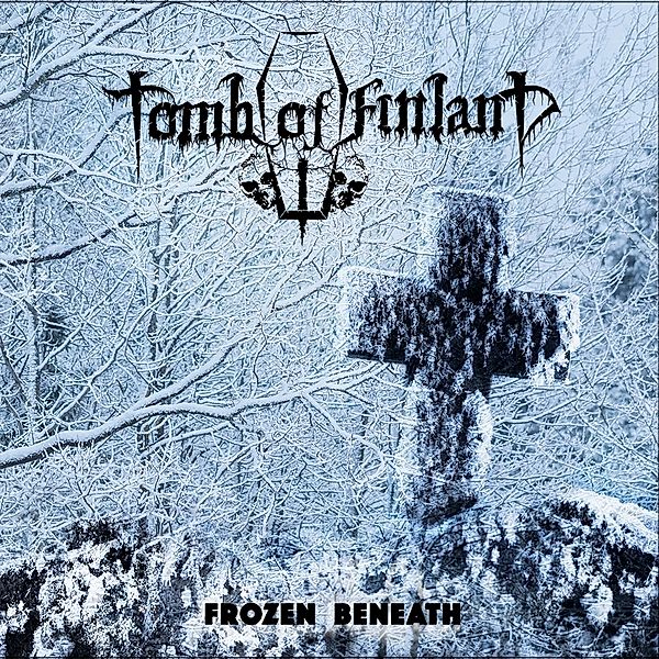 Frozen Beneath (Vinyl), Tomb Of Finland