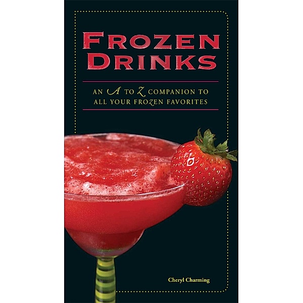 Frozen Drinks, Cheryl Charming