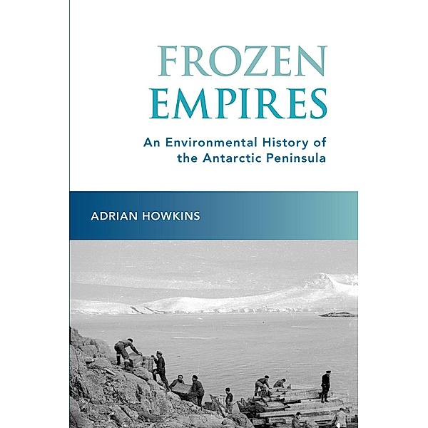 Frozen Empires, Adrian Howkins