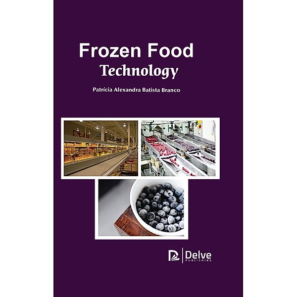 Frozen Food Technology, Patricia Alexandra Batista Branco