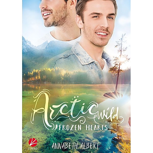 Frozen Hearts: Arctic Wild / Frozen Hearts Bd.2, Annabeth Albert