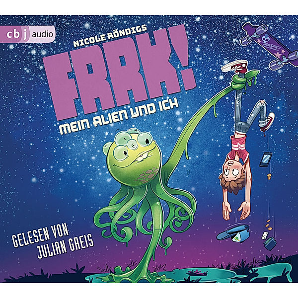 FRRK! - 1 - Mein Alien und ich, Nicole Röndigs