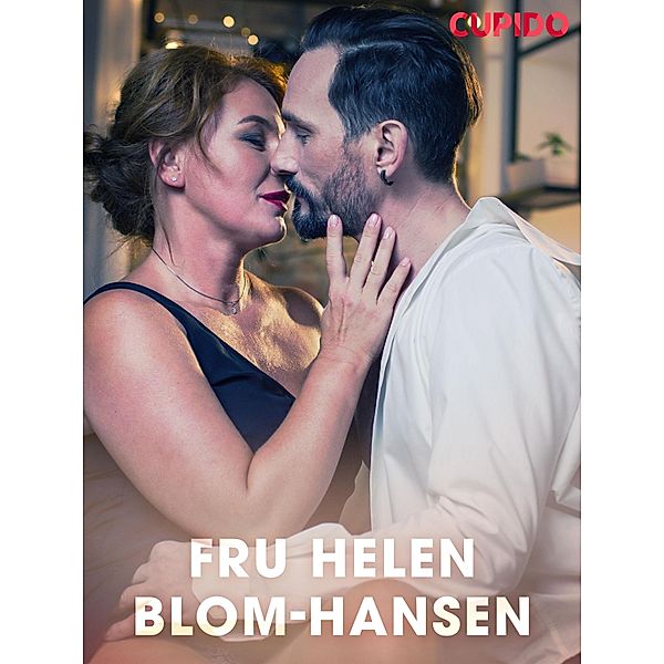 Fru Helen Blom-Hansen / Cupido Bd.237, Cupido