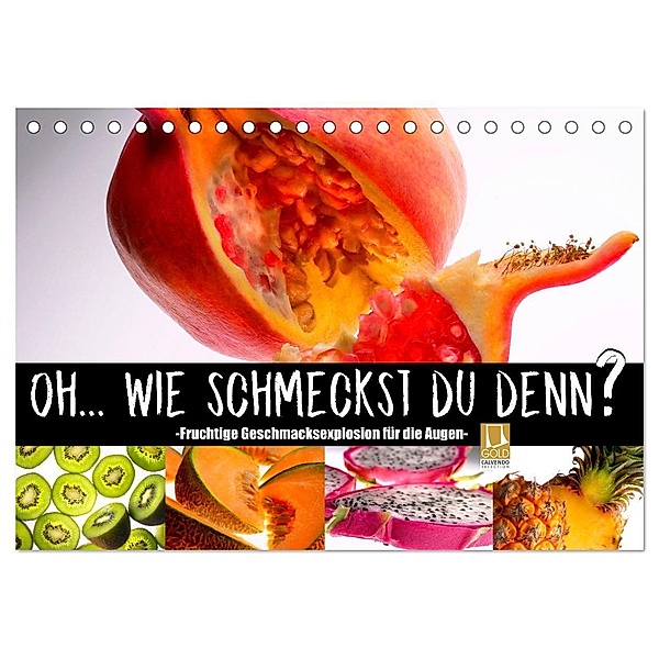 Fruchtige Geschmacksexplosion (Tischkalender 2024 DIN A5 quer), CALVENDO Monatskalender, Ralf Wehrle & Uwe Frank (Black&White Fotodesign)