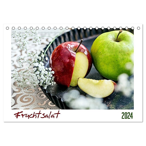 Fruchtsalat (Tischkalender 2024 DIN A5 quer), CALVENDO Monatskalender, Linda Geisdorf