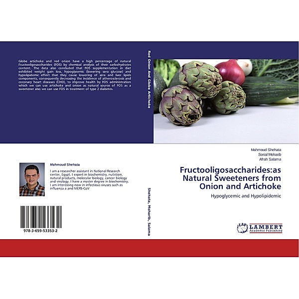 Fructooligosaccharides:as Natural Sweeteners from Onion and Artichoke, Mahmoud Shehata, Sorial Moharib, Afrah Salama
