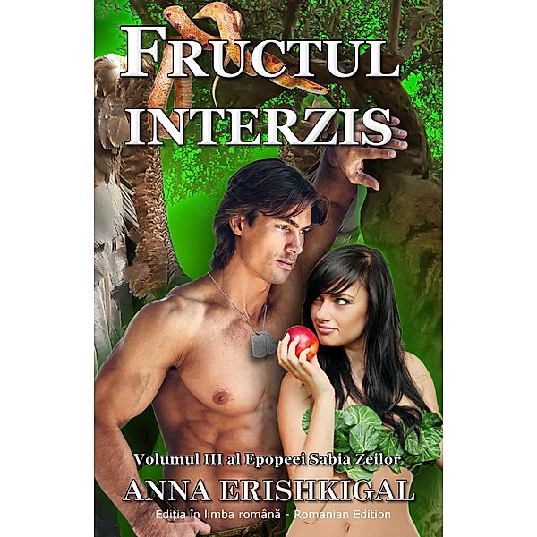 Fructul interzis / Sabia Zeilor Bd.3, Anna Erishkigal