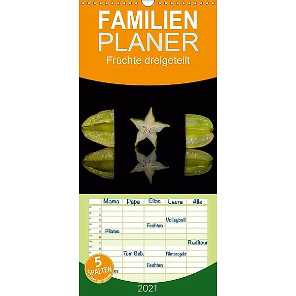 Früchte dreigeteilt - Familienplaner hoch (Wandkalender 2021 , 21 cm x 45 cm, hoch), Beate Goerz