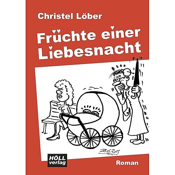 Früchte einer Liebesnacht, Christel Löber