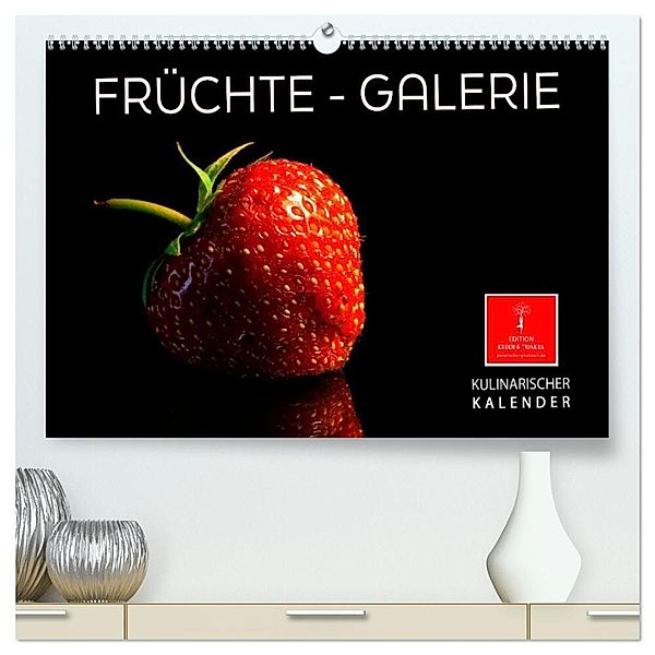 Früchte-Galerie (hochwertiger Premium Wandkalender 2024 DIN A2 quer), Kunstdruck in Hochglanz, Peter Roder