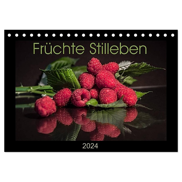 Früchte Stilleben (Tischkalender 2024 DIN A5 quer), CALVENDO Monatskalender, Christiane calmbacher