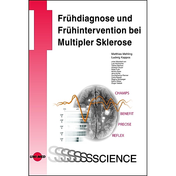 Frühdiagnose und Frühintervention bei Multipler Sklerose / UNI-MED Science, Matthias Mehling, Ludwig Kappos