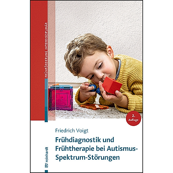 Frühdiagnostik und Frühtherapie bei Autismus-Spektrum-Störungen, Friedrich Voigt