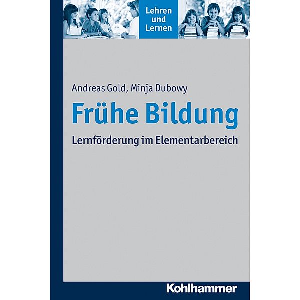 Frühe Bildung, Andreas Gold, Minja Dubowy