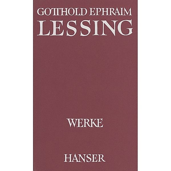 Frühe kritische Schriften, Gotthold Ephraim Lessing