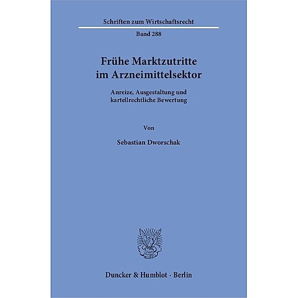 Frühe Marktzutritte im Arzneimittelsektor, Sebastian Dworschak