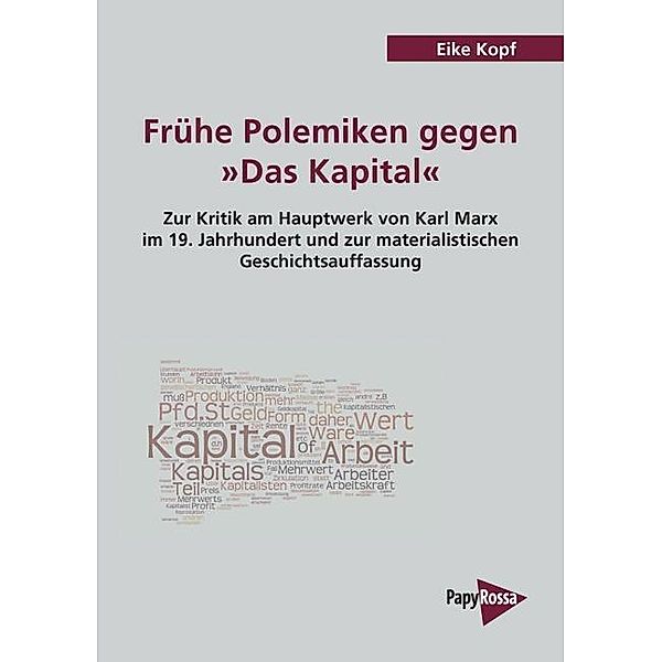 Frühe Polemiken gegen 'Das Kapital', Eike Kopf