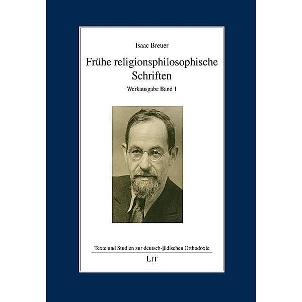 Frühe religionsphilosophische Schriften, Isaac Breuer