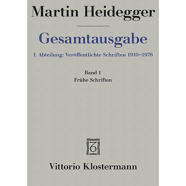 Frühe Schriften (1912-1916), Martin Heidegger