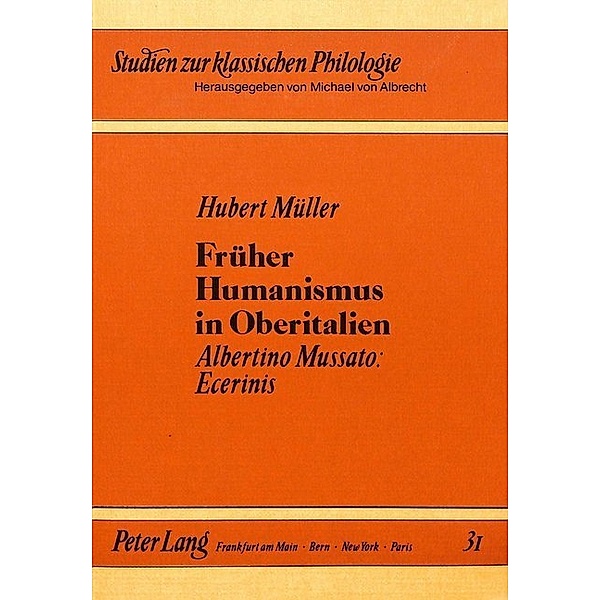 Früher Humanismus in Oberitalien, Hubert Müller