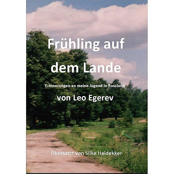 Frühling auf dem Lande, Leo Egerev