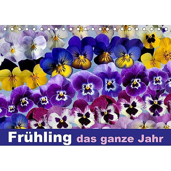 Frühling das ganze Jahr (Tischkalender 2021 DIN A5 quer), Ulrike Gruch