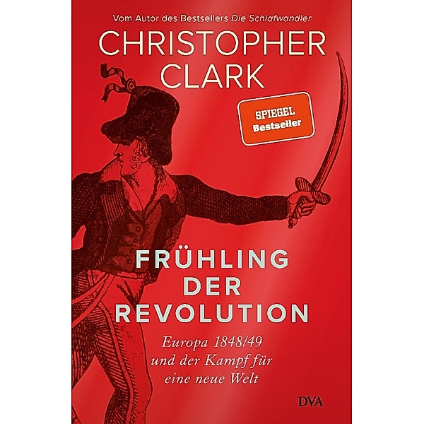 Frühling der Revolution, Christopher Clark