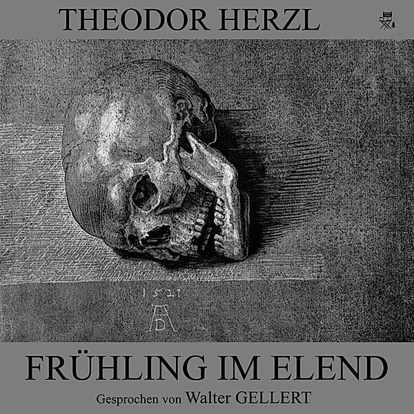 Frühling im Elend, Theodor Herzl