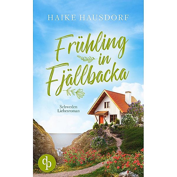 Frühling in Fjällbacka, Haike Hausdorf