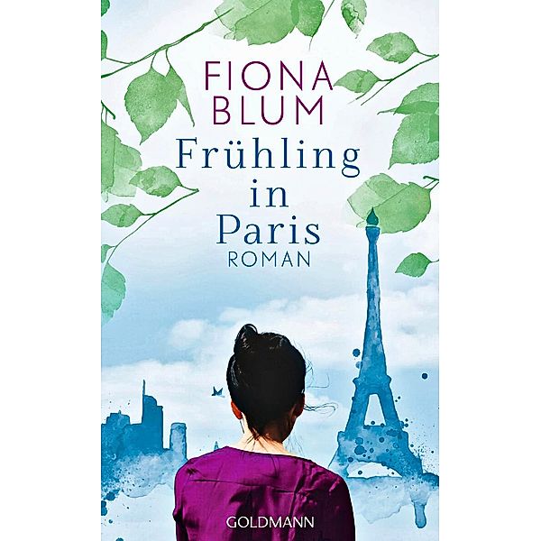 Frühling in Paris, Fiona Blum