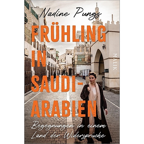 Frühling in Saudi-Arabien, Nadine Pungs