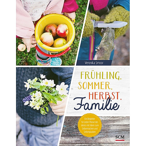 Frühling, Sommer, Herbst, Familie, Veronika Smoor