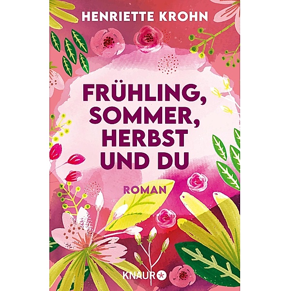 Frühling, Sommer, Herbst und du, Henriette Krohn