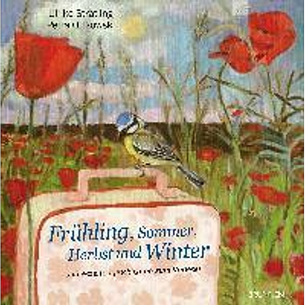 Frühling, Sommer, Herbst und Winter, Ulrike Strätling